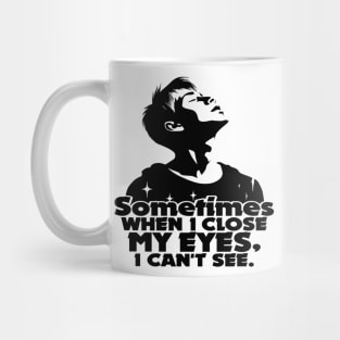 I can't see Mug